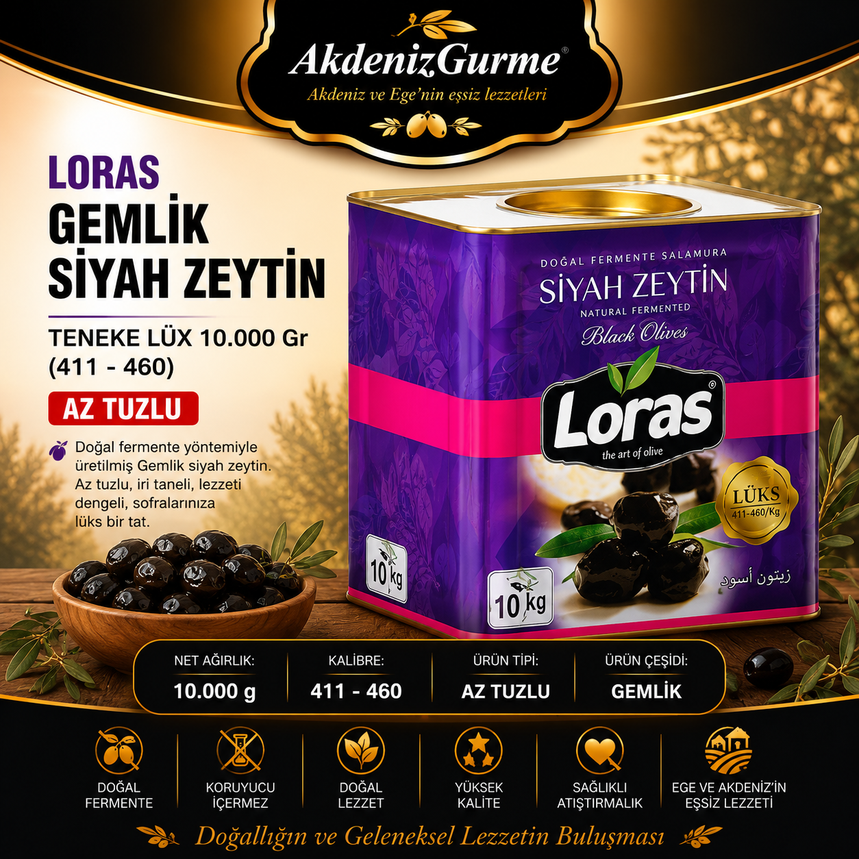 LORAS GEMLİK SİYAH ZEYTİN TENEKE LÜX 10.000 Gr (411 - 460)