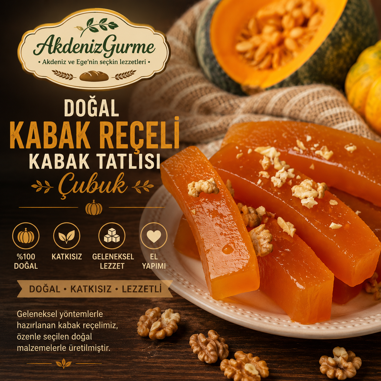 Doğal Kabak Reçeli Kabak Tatlısı Çubuk 1000 g e