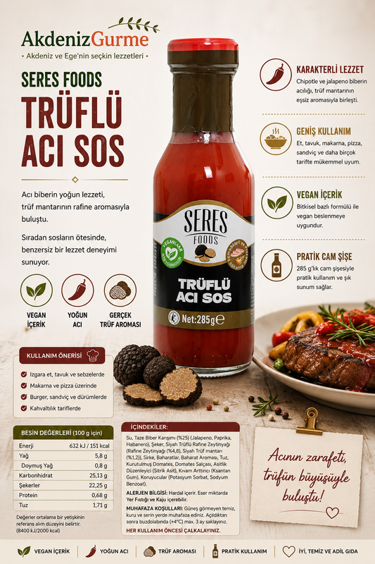 Seres Foods Trüflü Acı Sos 285 g e