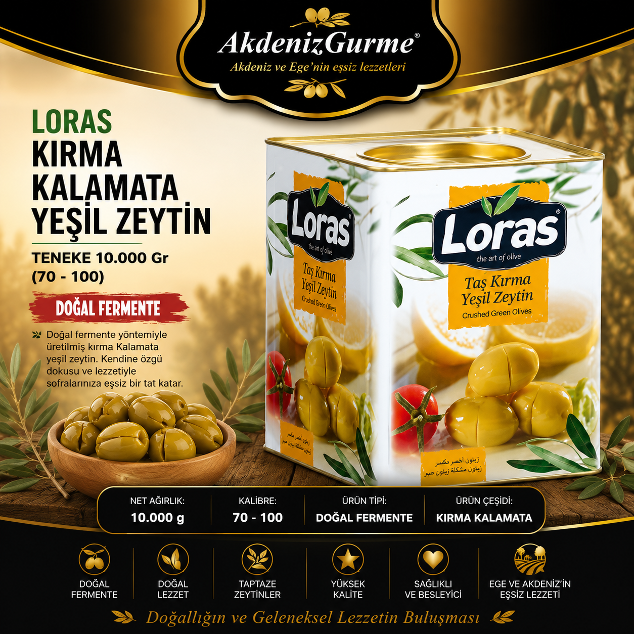 LORAS KIRMA KALAMATA YEŞİL ZEYTİN TENEKE 10.000 Gr (70 - 100)