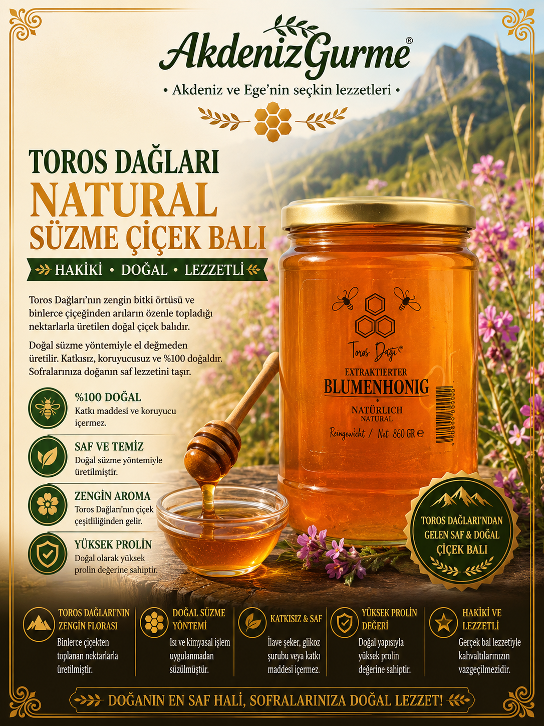 Toros Dağları Natural Süzme Çiçek Balı 860 g e