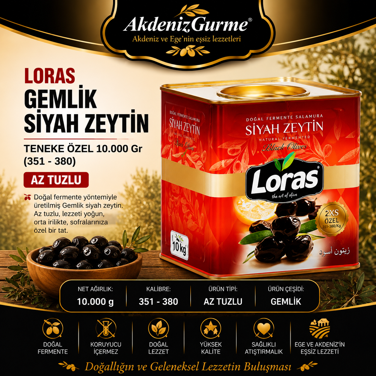 LORAS GEMLİK SİYAH ZEYTİN TENEKE ÖZEL 10.000 Gr (351 - 380)
